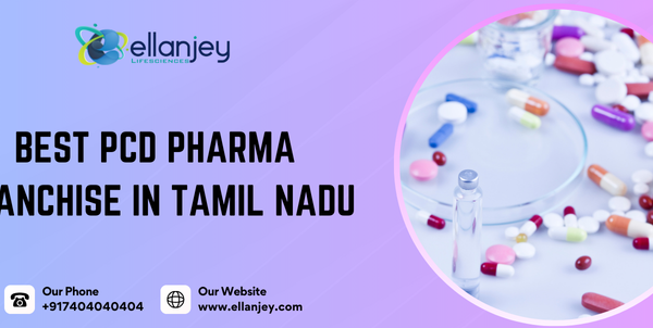 Best PCD Pharma Franchise in Tamil Nadu