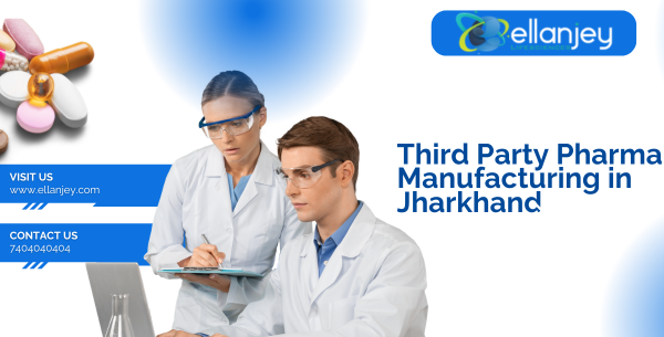 Third Party Pharma Manufacturing in Jharkhand