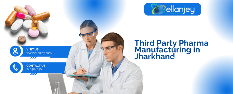 Third Party Pharma Manufacturing in Jharkhand