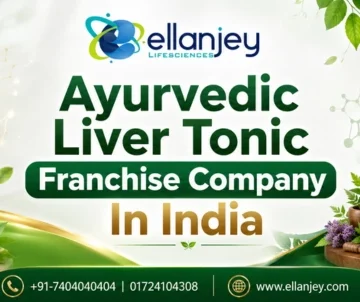 Ayurvedic Liver Tonic Franchise Company In India