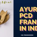 Ayurvedic pcd franchise in india