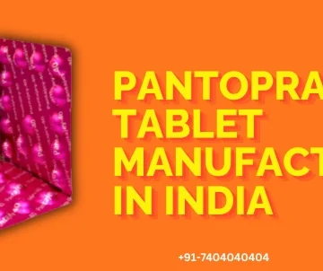 Pantoprazole tablet Manufacturers in India