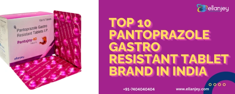 Top 10 pantoprazole gastro resistant tablet Brand in india