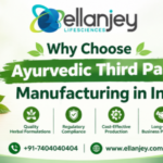 Why Choose Ayurvedic Third Party Manufacturing in India?