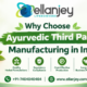 Why Choose Ayurvedic Third Party Manufacturing in India?