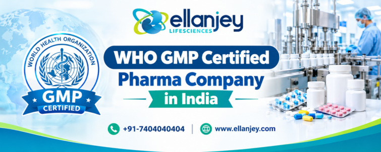 WHO GMP Certified Pharma Company in India